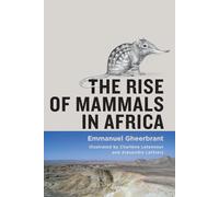 The Rise of Mammals in Africa