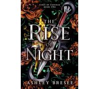 The Rise of Night: A Dark Fantasy Romance: 2