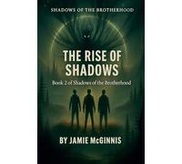 The Rise of Shadows: 2