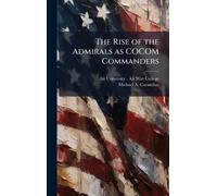 The Rise of the Admirals as COCOM Commanders