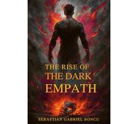 The Rise of the Dark Empath