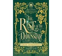 The Rise of the Dawnstar: 2