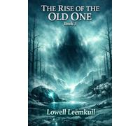 The Rise Of The Old One: Book 3 of the Umbrella Tree Series