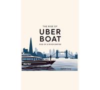 The Rise Of Uber Boat