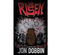The Risen: 2