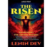 The Risen: Awakening the Divine Within