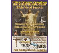 The Risen Savior Bible Word Search: Celebrate the Resurrection with Large Print KJV Puzzles (Prime Edition)