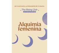 The Rising Club Paquidermo Libros Alquimia Femenina (23 coautoras) (Tascabile)