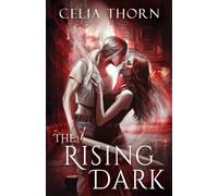 The Rising Dark