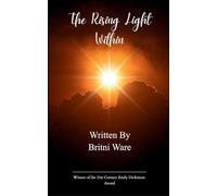 The Rising Light Within