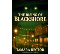 The Rising of Blackshore
