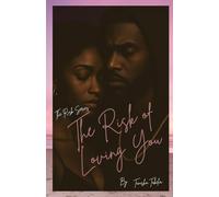 The Risk of Loving You: 1
