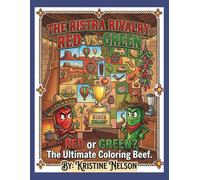 The Ristra Rivalry: Red VS Green Coloring Book 40 pages