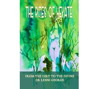 The Rites of Hekate: From the Dirt to the Divine