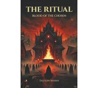 The Ritual: Blood of the Chosen