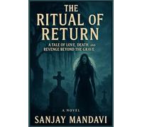 The Ritual of Return: A Horror Novel: 1