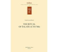 The ritual of Šalašu (CTH 788) - 2025 - LoGisma Editore