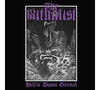 Ritualist The - Hell'S Doom Eternal