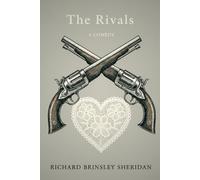 The Rivals: A COMEDY