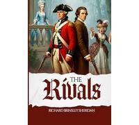 The Rivals: A COMEDY