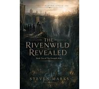 The Rivenwild Revealed: Book 2 - The Severing Cycle