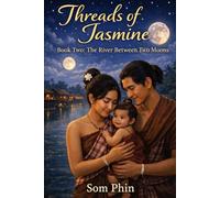 The River Between Two Moons: An Isekai Romantasy