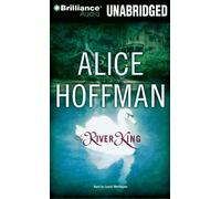 The River King by Alice Hoffman (2013-05-07)