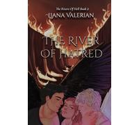 The River of Hatred: The Rivers of Hell 2: Alternate Cover Edition