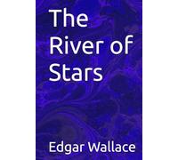 The River of Stars