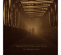 The River Of The Lost Souls - The Midnight Album