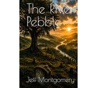 The River Pebble