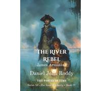 The River Rebel: James Armistead