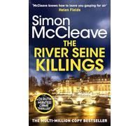 The River Seine Killings: An unmissable crime novel from the iconic number one bestselling author