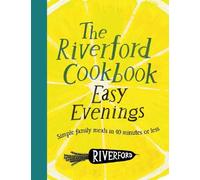 The Riverford Cookbook: Easy Evenings (Copertina rigida) (PRESALE 01/10/2026)