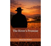 The River's Promise