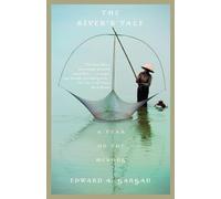 The River's Tale: A Year on the Mekong [Lingua Inglese]