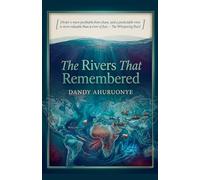 The¿Rivers¿That¿Remembered