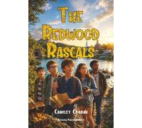 The Riverwood Rascals: A Summer of Secrets, Courage, and Friendship: 3