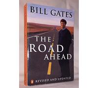 The Road Ahead