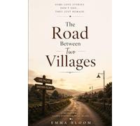 The Road Between Two Villages