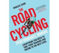 The Road Cycling Performance Manual (Tascabile)