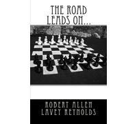 The Road Leads On...