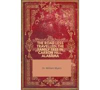 THE ROAD LESS TRAVALLED: MY HERITAGE IN CARBON HILL, ALABAMA