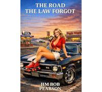 The Road That Law Forgot