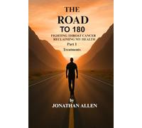 The Road to 180: Fighting Throat Cancer & Reclaiming My Health Part 1