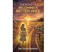 The Road to Becoming a Better Wife in 21 Days