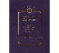 The Road to Calvary (Copertina rigida)