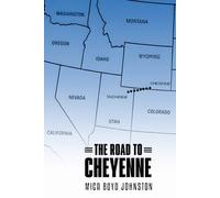 The Road to Cheyenne
