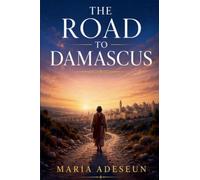 The Road to Damascus