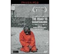 The Road to Guantanamo